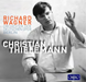 Christian Thielemann: Richard Wagner