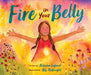 Fire in Your Belly