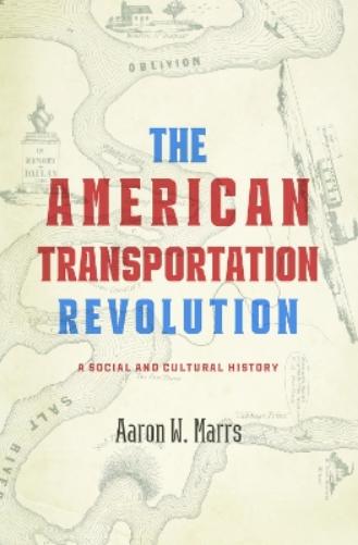 The American Transportation Revolution