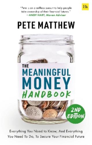 The Meaningful Money Handbook
