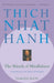 The Miracle of Mindfulness