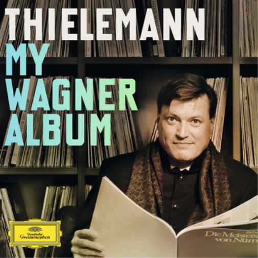 Christian Thielemann: My Wagner Album