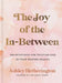 The Joy of the In-Between