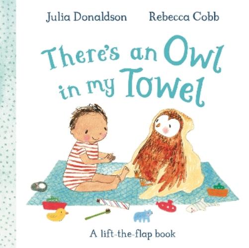 There's an Owl in My Towel