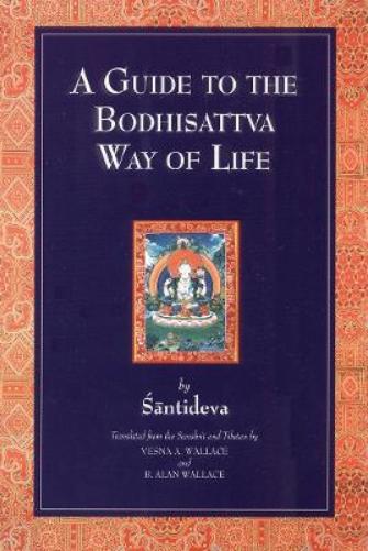 A Guide to the Bodhisattva Way of Life