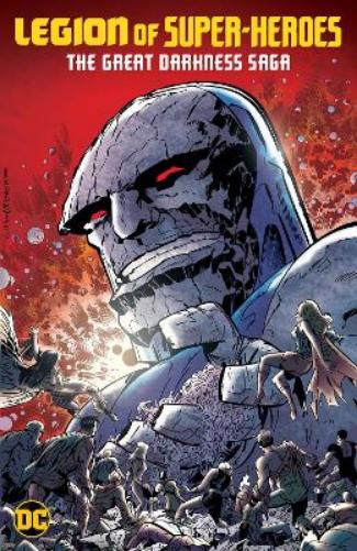 Legion of Super-Heroes: The Great Darkness Saga