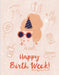 Love Muchly Greeting Cards: Birthday - Happy Birth Week! (Pack of 6)