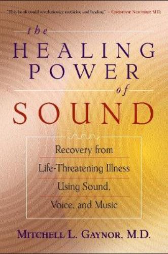 The Healing Power of Sound