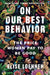 On Our Best Behavior