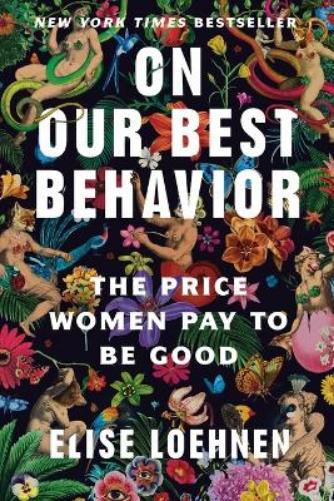 On Our Best Behavior