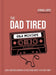 The Dad Tired Q&A Mixtape