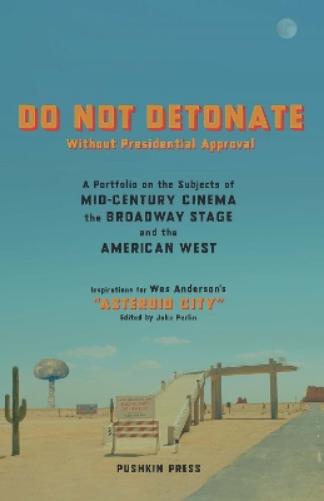 DO NOT DETONATE Without Presidential Approval