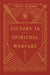 Victory in Spiritual Warfare