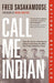 Call Me Indian