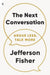 The Next Conversation