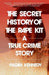 The Secret History of the Rape Kit