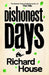 Dishonest Days