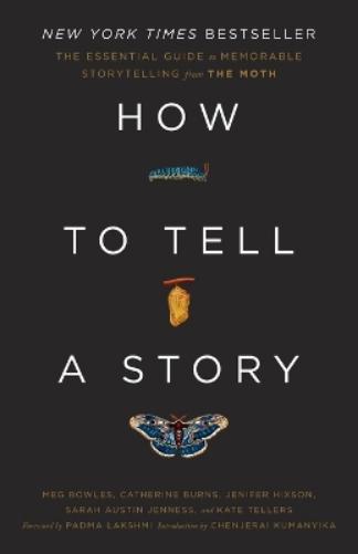 How to Tell a Story