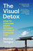The Visual Detox