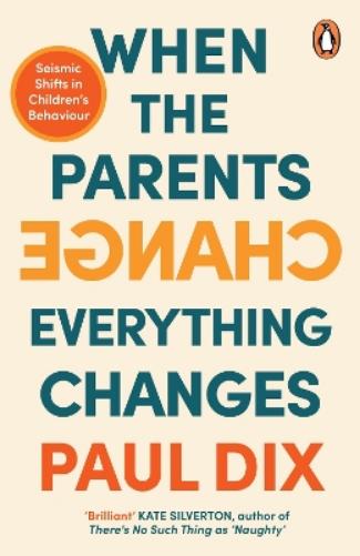 When the Parents Change, Everything Changes