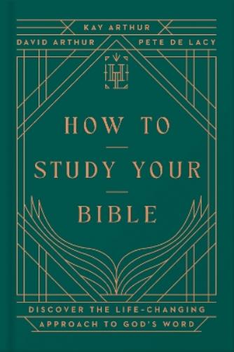 How to Study Your Bible