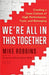 We're All in This Together