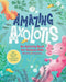 Amazing Axolotls