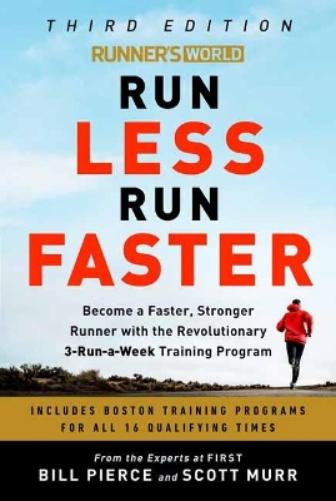Runner's World Run Less, Run Faster