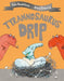Tyrannosaurus Drip