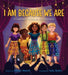 I Am Because We Are
