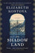 The Shadow Land