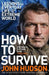 How to Survive