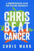 Chris Beat Cancer