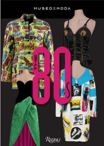 The 80s: Beyond Fashion