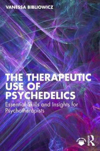 The Therapeutic Use of Psychedelics