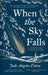 When the Sky Falls