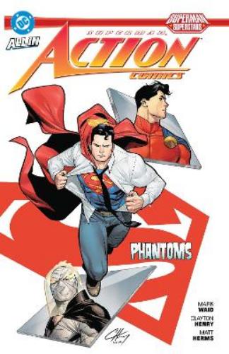Superman: Action Comics: Phantoms