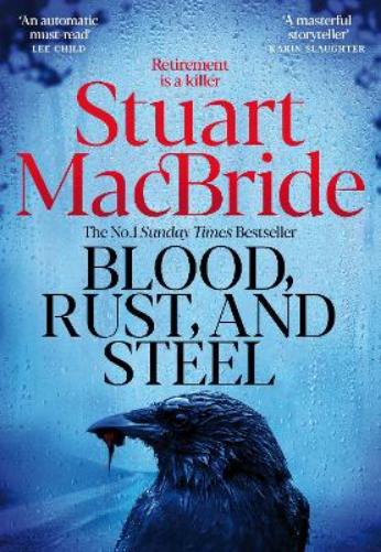Blood, Rust and Steel