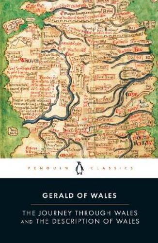The Journey Through Wales and the Description of Wales