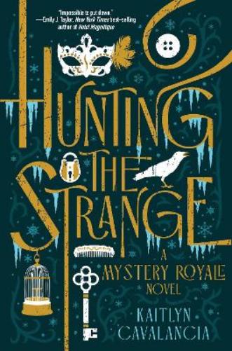 Hunting the Strange