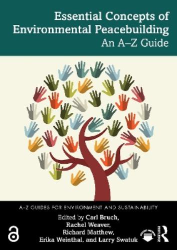 Essential Concepts of Environmental Peacebuilding