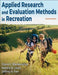 Applied Research and Evaluation Methods in Recreation