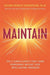 Maintain