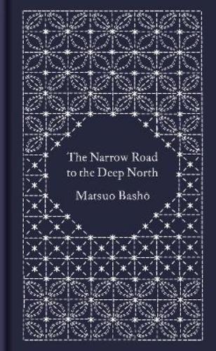 The Narrow Road to the Deep North and Other Travel Sketches