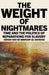 The Weight of Nightmares