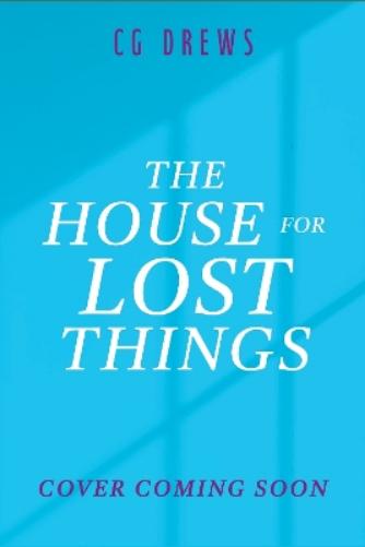 The House for Lost Things
