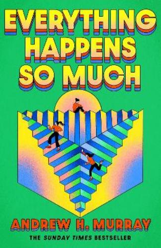 Everything Happens So Much