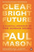 Clear Bright Future