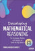 Developing Mathematical Reasoning