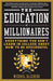 The Education Of Millionaires